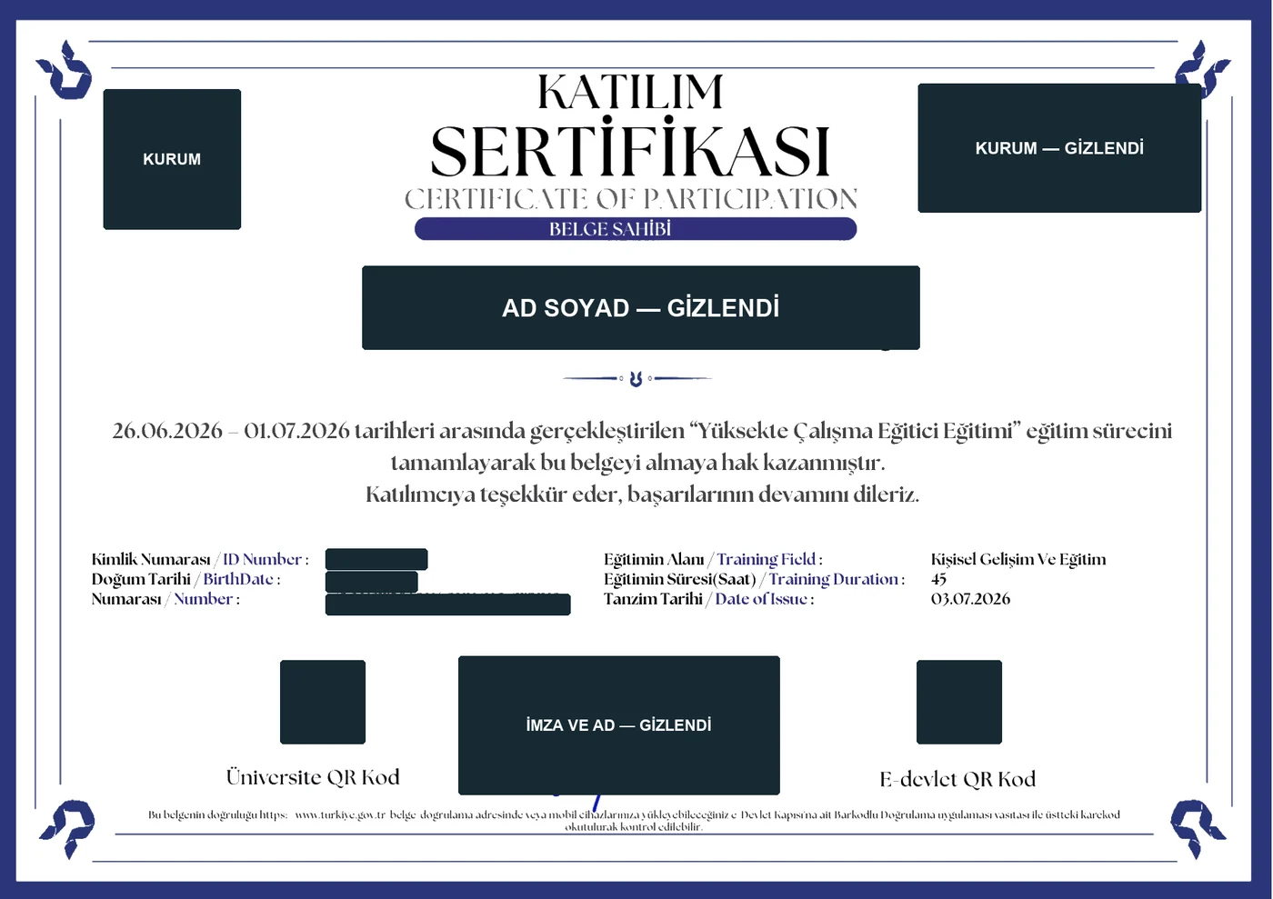 Bir üniversite sürekli eğitim merkezi tarafından düzenlenmiş katılım sertifikası örneği; kişisel veriler ve kurum kimliği kapatılmış.